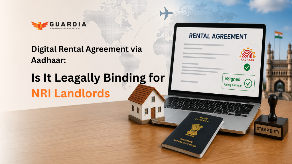Read more about the article Digital Rental Agreement via Aadhaar: Is It Legally Binding for NRI Landlords?